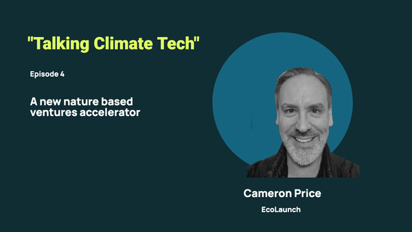 🎙️EP04 - New Nature Based Ventures Accelerator